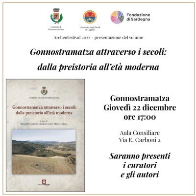 Presentazione del volume - "Gonnostramatza attraverso i secoli: dalla preistoria all'et&agrave; moderna"